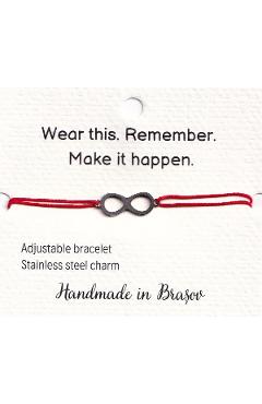 Bratara: Wear this. Remember. Make it happen - Infinit argintiu
