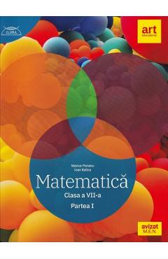 Matematica - Clasa 7 Partea 1 - Traseul albastru - Marius Perianu, Ioan Balica