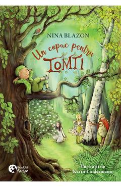 Un Copac Pentru Tomti - Nina Blazon