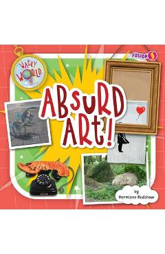 Absurd Art! - Hermione Redshaw