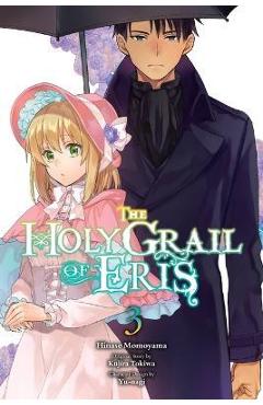 The Holy Grail of Eris, Vol. 3 (Manga) - Kujira Tokiwa