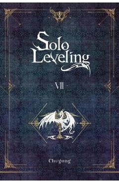 Solo Leveling, Vol. 7 (Novel) - Chugong