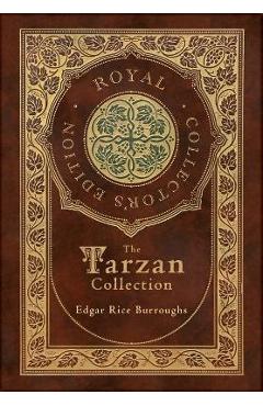 The Tarzan Collection (5 Novels): Tarzan of the Apes, The Return of Tarzan, The Beasts of Tarzan, The Son of Tarzan, and Tarzan and the Jewels of Opar - Edgar Rice Burroughs