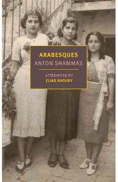 Arabesques - Anton Shammas