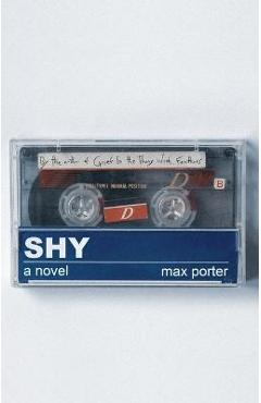 Shy - Max Porter