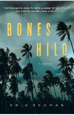 Bones of Hilo - Eric Redman