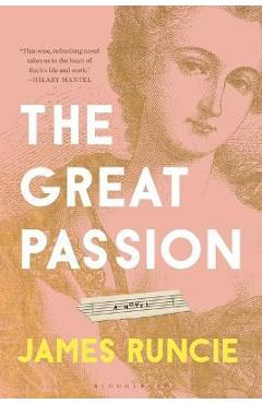 The Great Passion - James Runcie
