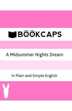 A Midsummer Nights Dream In Plain and Simple English - Bookcaps