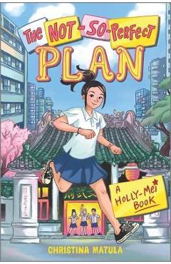 The Not-So-Perfect Plan - Christina Matula