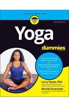 Yoga for Dummies - Larry Payne