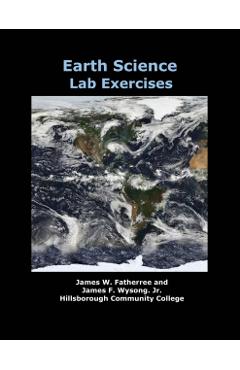 Earth Science Lab Exercises - James W. Fatherree
