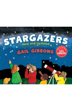 Stargazers (New & Updated) - Gail Gibbons