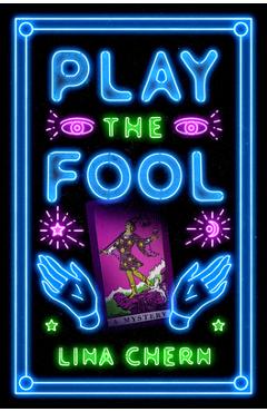 Play the Fool: A Mystery - Lina Chern