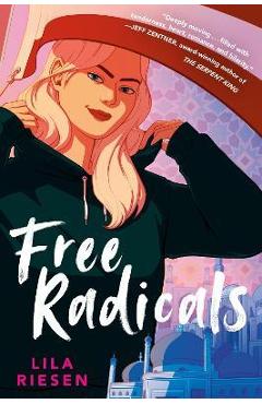 Free Radicals - Lila Riesen