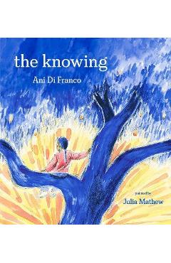 The Knowing - Ani Difranco