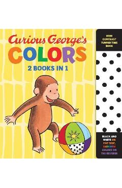 Curious George\'s Colors: High Contrast Tummy Time Book - H. A. Rey