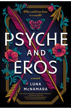 Psyche and Eros - Luna Mcnamara