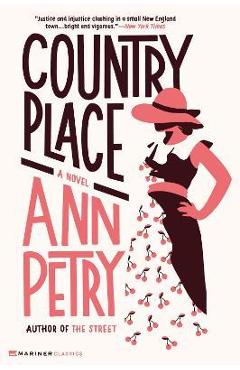 Country Place - Ann Petry