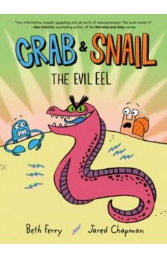 Crab and Snail: The Evil Eel