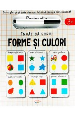 Invat sa scriu. Forme si culori - Anton Poitier - LITERA