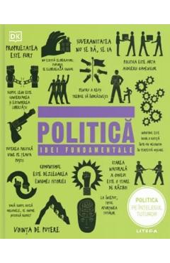 Politica. Idei fundamentale Autor Anonim imagine 2022