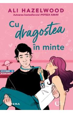 Cu dragostea in minte - Ali Hazelwood