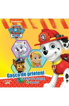 Patrula Catelusilor: Gasca de prieteni. Carte cu puzzle - LITERA