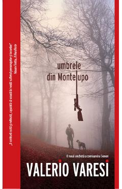 Umbrele din Montelupo - Valerio Varesi