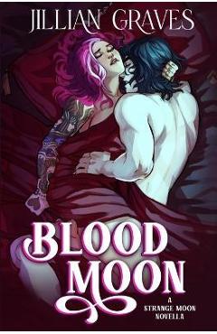 Blood Moon - Jillian Graves