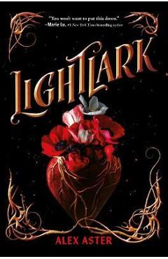Lightlark: Book 1 - Alex Aster