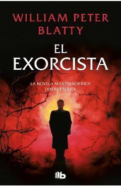 El Exorcista / The Exorcist - William Peter Blatty