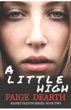 A Little High - Paige Dearth