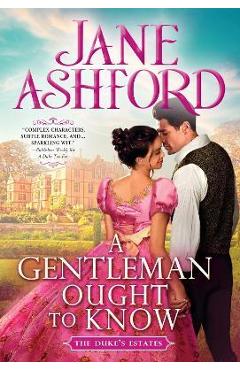 A Gentleman Ought to Know - Jane Ashford