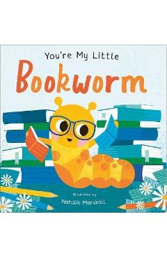 You\'re My Little Bookworm - Nicola Edwards
