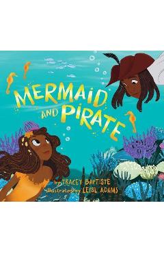 Mermaid and Pirate - Tracey Baptiste