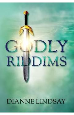 Godly Riddims - Dianne Lindsay