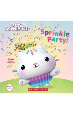 Sprinkle Party! (Gabby's Dollhouse Novelty Board Book) - Scholastic
