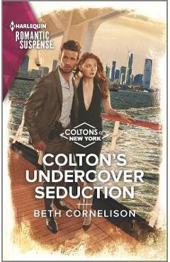 Colton\'s Undercover Seduction - Beth Cornelison