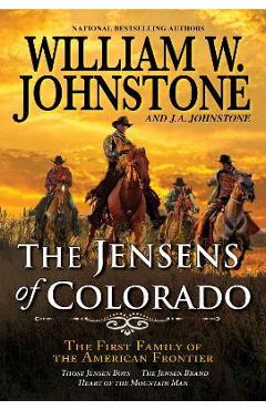 The Jensens of Colorado - William W. Johnstone
