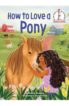 How to Love a Pony - Michelle Meadows