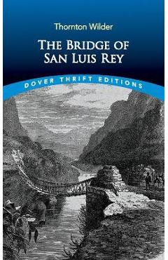 The Bridge of San Luis Rey