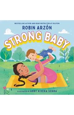 Strong Baby - Robin Arzon