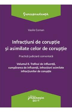 Infractiuni de coruptie si asimilate celor de coruptie Vol.2 – Vasile Coman asimilate poza bestsellers.ro