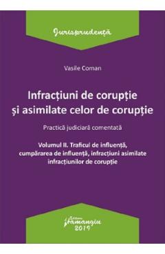 Infractiuni de coruptie si asimilate celor de coruptie vol.2 - vasile coman