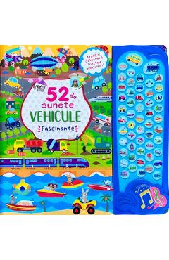 52 de sunete. Vehicule fascinante Autor Anonim