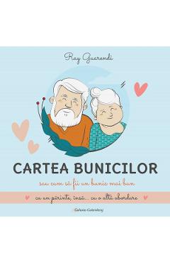 Cartea bunicilor - Ray Guarendi