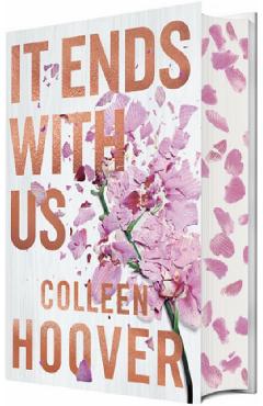 It Ends With Us. Collector’s Edition – Colleen Hoover Beletristica poza bestsellers.ro