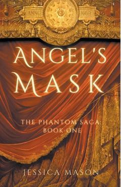 Angel's Mask - Jessica Mason