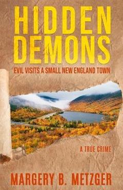 Hidden Demons - Margery B. Metzger