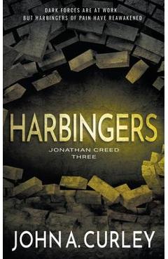 Harbingers: A Private Detective Mystery Series - John A. Curley